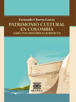cover image of Patrimonio cultural en Colombia